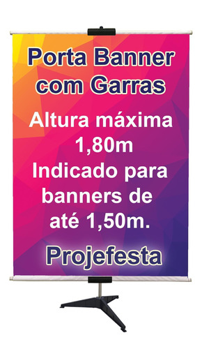 Porta Banner Com Garra 1,80m Tripé Pedestal Base Desmontável