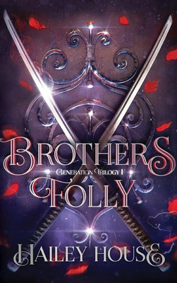 Libro Brother's Folly - Generations Trilogy Book I - Hous...