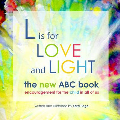 Libro L Is For Love And Light - The New Abc Book: Encoura...