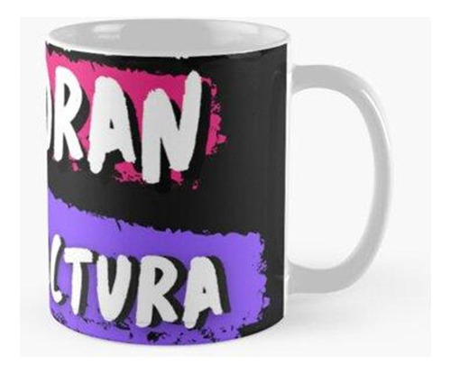 Taza Las Mujeres No Lloran Pasan Factura Calidad Premium