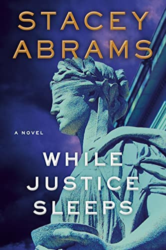 While Justice Sleeps: A Thriller (avery Keene), De Abrams, Stacey. Editorial Doubleday, Tapa Dura En Inglés