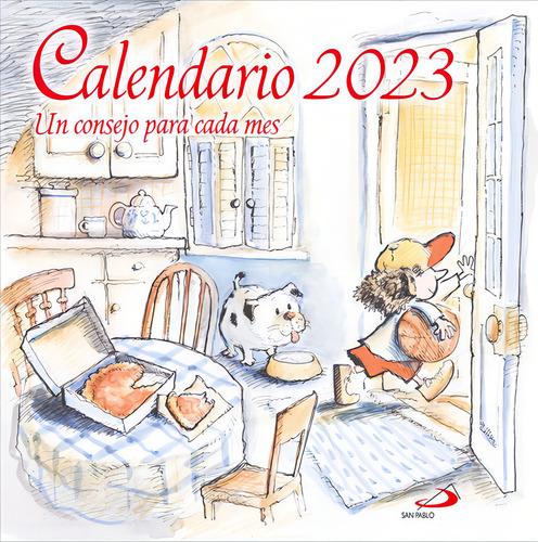 Calendario Un Consejo Para Cada Mes 2023, De Equipo San Pablo. Editorial San Pablo, Tapa Blanda En Español
