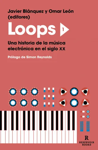 Loops 1 Blanquez, Javier/morera, Omar Reservoir Books 2021