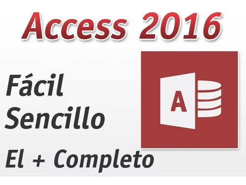 Video Curso Access 2016 Super Completo-checa El Temario
