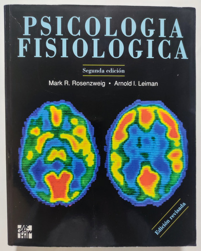 Libro Psicología Fisiológica 2° Ed. Rosenzweig. Psicología  (Reacondicionado)