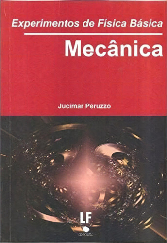 Experimentos De Física Básica, De Peruzzo. Editora Livraria Da Fisica Editora, Capa Mole, Edição 1 Em Português, 2012