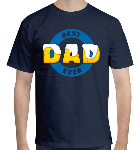 Playera Día Del Padre - Cerveza - Best Dad