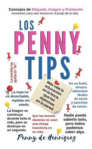 Los Pennytips: Consejos De Etiqueta Imagen Y Protocolo Neces