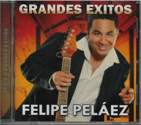 Cd - Felipe Pelaez / Grandes Exitos - Original Y Sellado