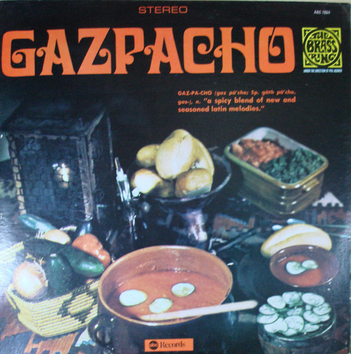 Lp. The Brass Ring: Gazpacho (1978)