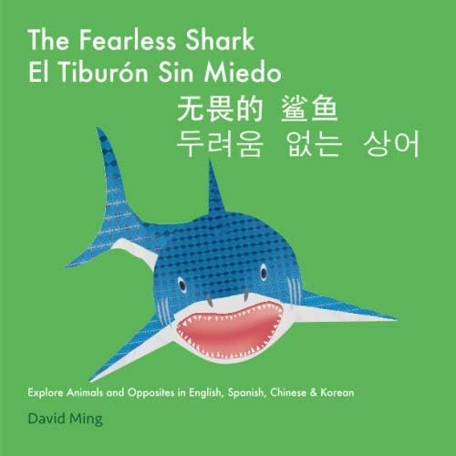 Libro: El Intrépido Tiburón: Explora Los Animales Y Los Opue