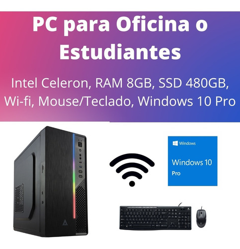 Intel Celeron, Ram 8gb, Ssd 480gb, Wi-fi, Windows 10 Pro