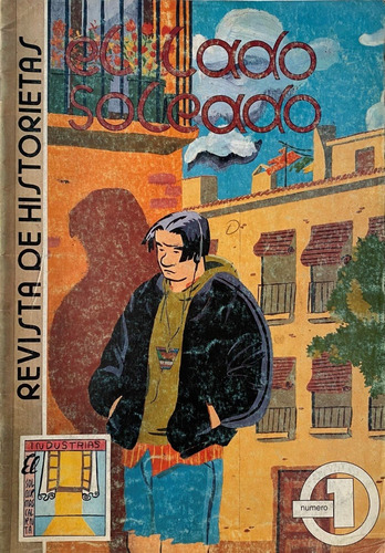 El Lado Soleado Nº 1 , Historietas España 36 Pp 1994, Cr03b2
