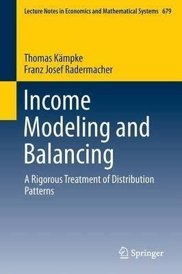 Income Modeling And Balancing - Thomas Kampke (paperback)