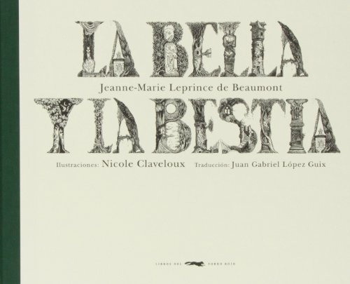 La Bella Y La Bestia - Jeanne-maria Leprince De Beaumont