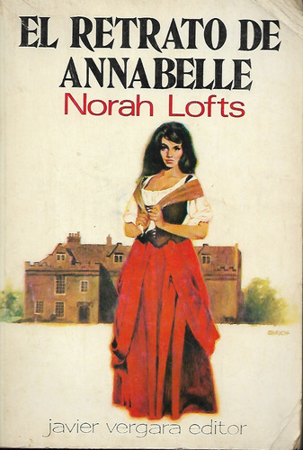 El Retrato De Annabelle Norah Lofts