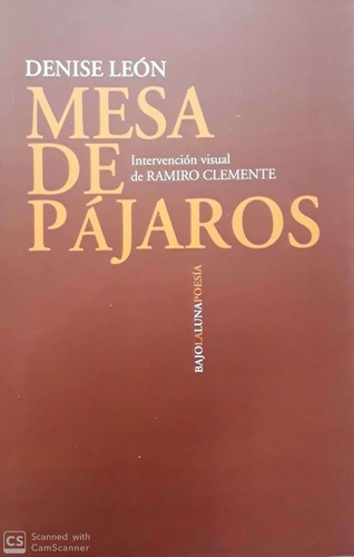 Mesa De Pájaros - Leon, Denise, De Leon, Denise. Editorial Bajo La Luna En Español