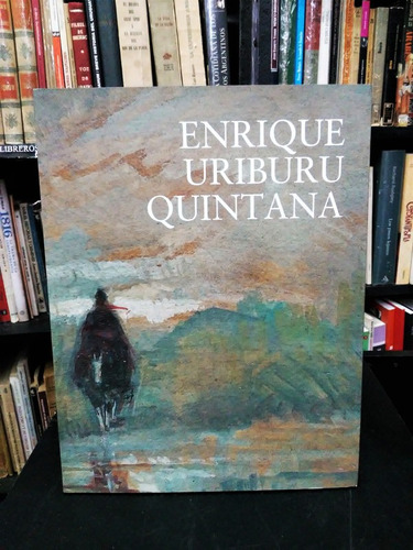 Enrique Uriburu Quintana Elena Uriburu