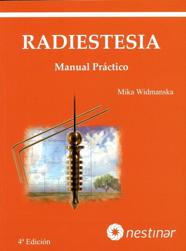 Manual De Radiestesia Practica - Widmanska Filarowska, Mika