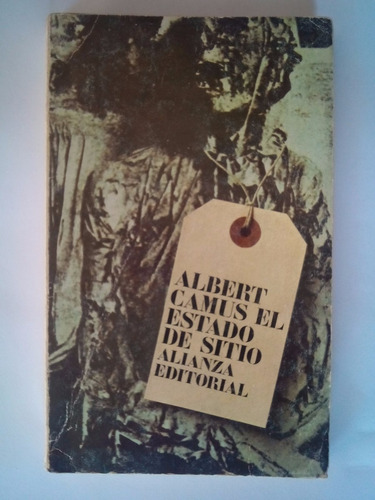 El Estado De Sitio / Albert Camus / Muy Buen Estado
