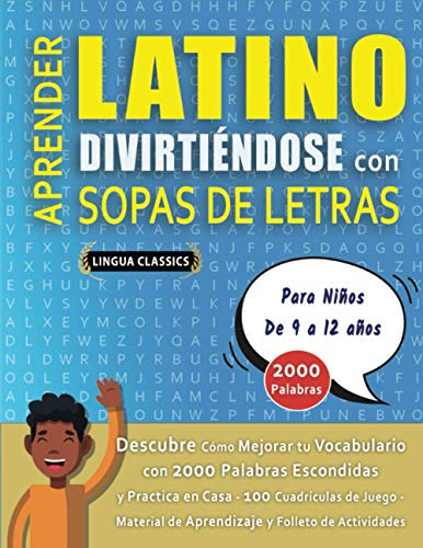 Aprender Latino Divirtiendose Con Sopas De Letras - Para Nin