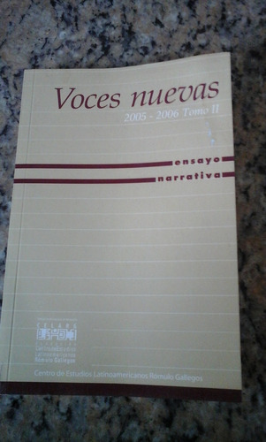 Voces Nuevas 2005-2006 Ensayo Narrativa Antología