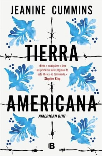 Tierra Americana Jeanine Cummins Ediciones B