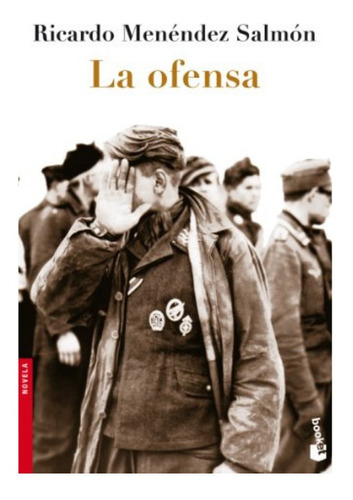 La Ofensa (novela). Ricardo Menéndez Salmón