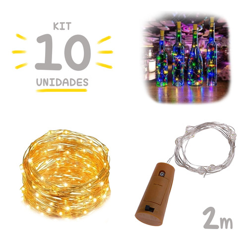 Kit Com 10 Rolha De Led Fio Fada Garrafa 20 Leds 2m Luz