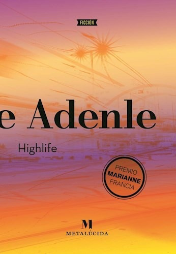 Highlife - Leye Adenle