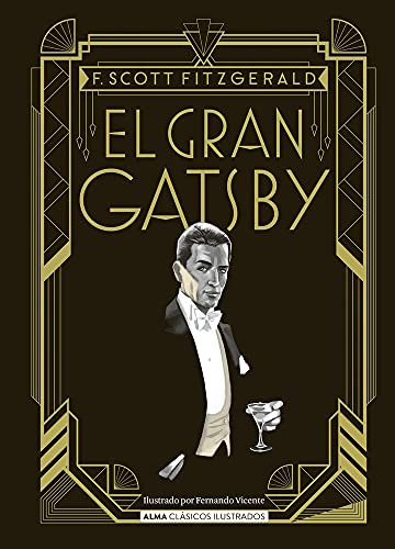 Libro Gran Gatsby (coleccion Alma Clasicos Ilustrados) (cart