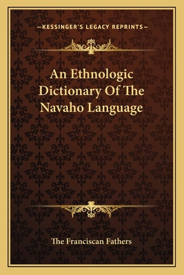 Libro An Ethnologic Dictionary Of The Navaho Language - T...