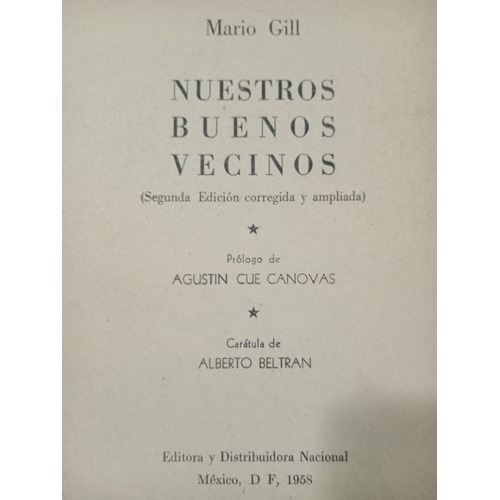 Nuestros Buenos Vecinos- América De Pie 3: Mario Gil