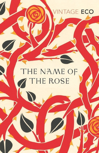 The Name Of The Rose - Umberto Eco