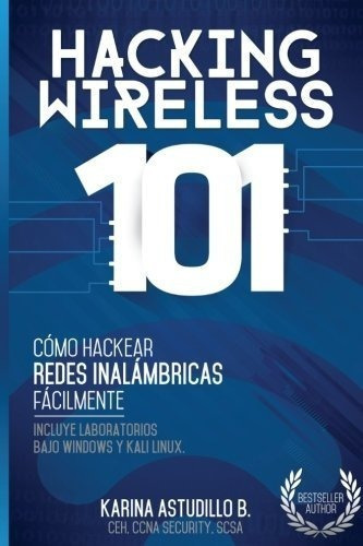 Hacking Wireless 101o Hackear Redes...