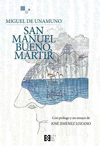 San Manuel Bueno, Mártir: 25 (literaria)