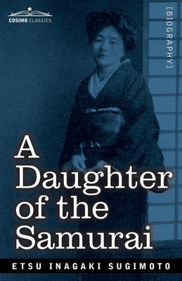 Libro A Daughter Of The Samurai: How A Daughter Of Feudal...