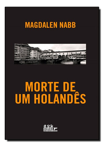 Morte De Um Holandes, De Magdalen Nabb. Editora Novo Século Em Português