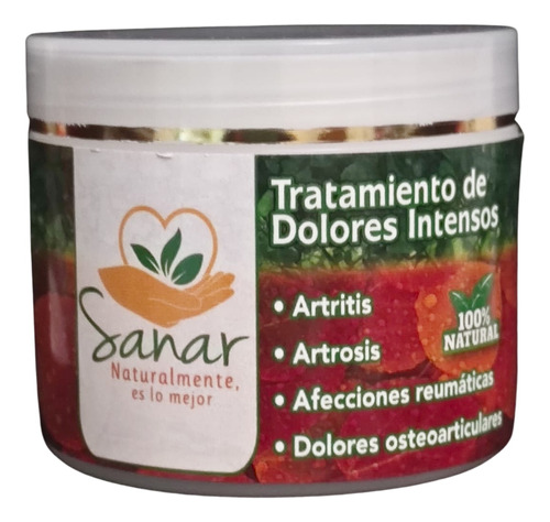 Crema Natural Sanar Dolores Intensos Artritis Artrosis 