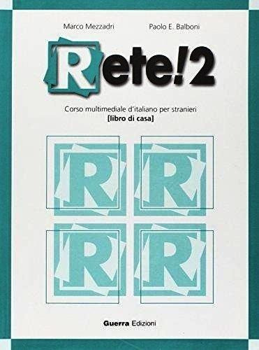 Rete! 2 - Libro Di Casa Con Cd Audio