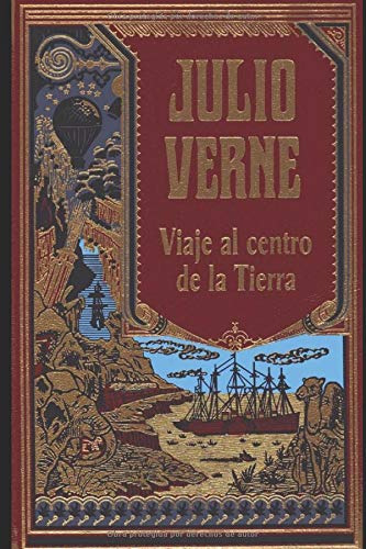 Libro : Viaje Al Centro De La Tierra - Verne, Julio 