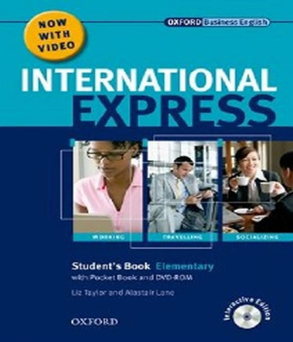 International Express - Elementary - Student Book Interactive With Multi-rom, De Taylor, Liz. Editora Oxford, Capa Mole, Edição 1 Em Inglês