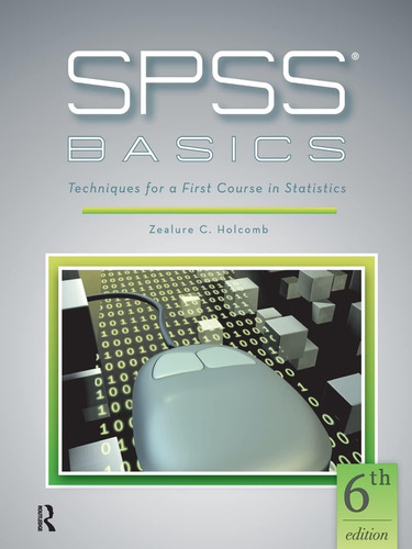 Libro: Conceptos Básicos De Spss: Técnicas Para Un Primer Cu