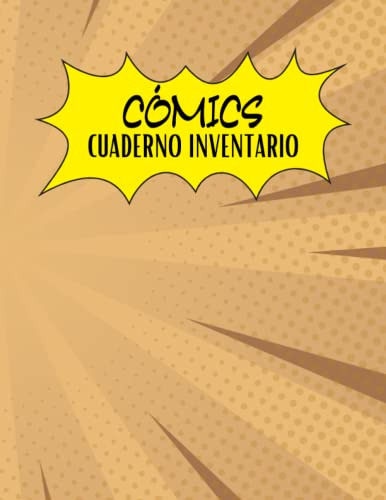 Cuaderno Inventario Comics: Registro De Coleccionistas De Co