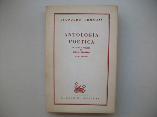 Antología Poética - Leopoldo Lugones