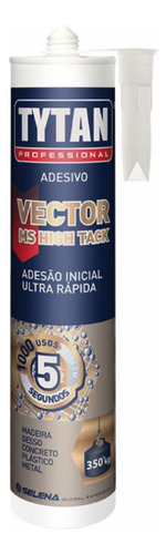 Adesivo Tytan Vector High Tack 420g Branco