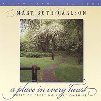 Carlson Mary Beth Place In Every Heart Usa Import Cd