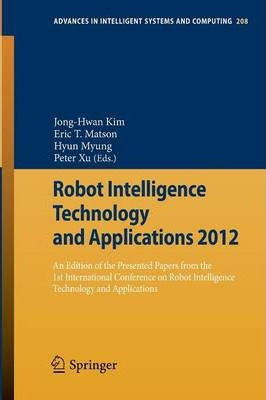 Libro Robot Intelligence Technology And Applications 2012...