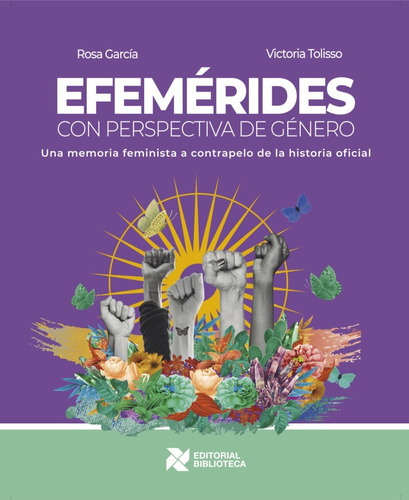 Efemérides Con Perspectivas De Género / García - Tolisso