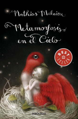 La Metamorfosis En El Cielo - Malzieu, Mathias